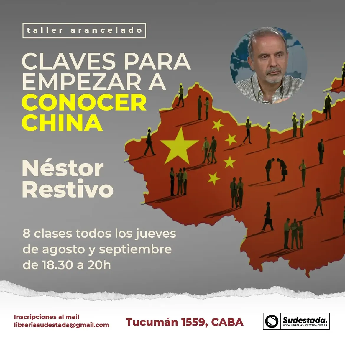 📚 CLAVES PARA EMPEZAR A CONOCER CHINA (A cargo del periodista e historiador UBA Néstor Restivo